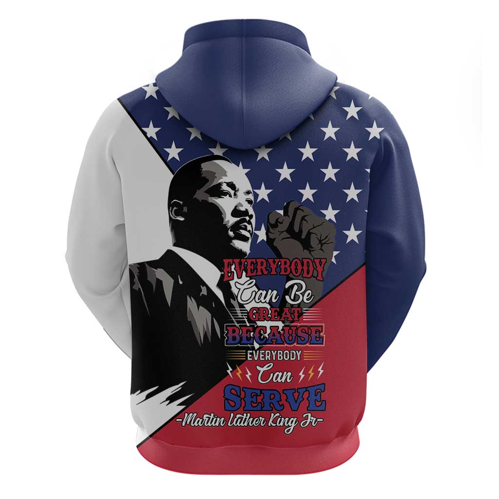 Happy MLK Day Hoodie Everybody Can Be Great Because Everybody Can Serve LT15