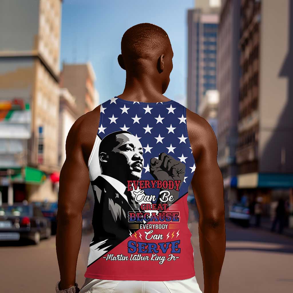 Black Americans Happy MLK Day Men Tank Top Everybody Can Be Great Because Everybody Can Serve LT15
