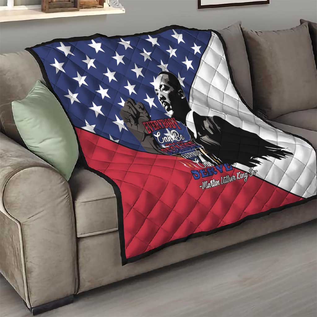 Black Americans Happy MLK Day Quilt Everybody Can Be Great Because Everybody Can Serve LT15