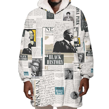 Civil Rights Leaders Wearable Blanket Hoodie African-American History Month LT15