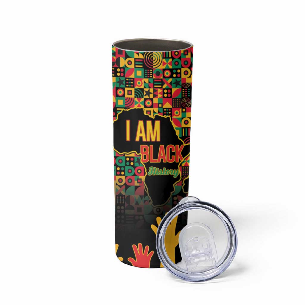 Black History Month Skinny Tumbler I'm Black And I'm Proud LT15