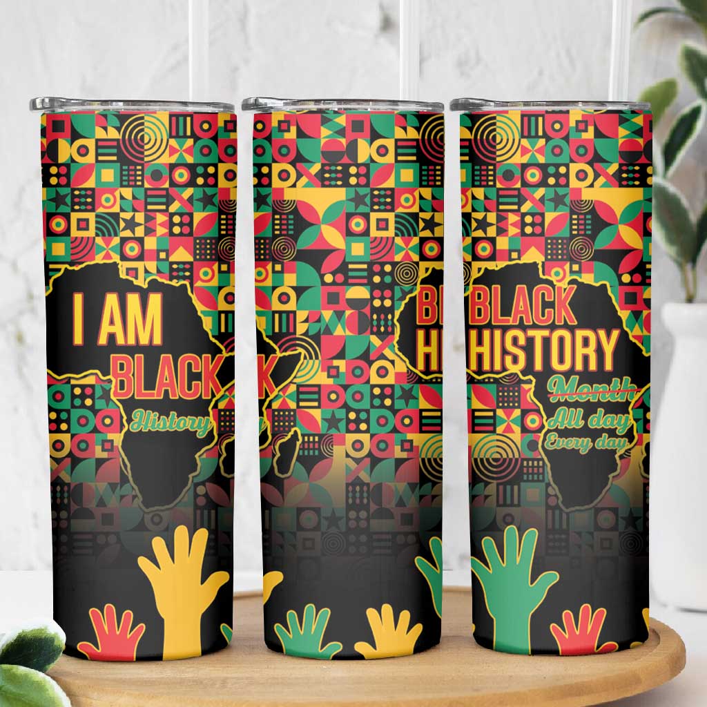 Black History Month Skinny Tumbler I'm Black And I'm Proud LT15