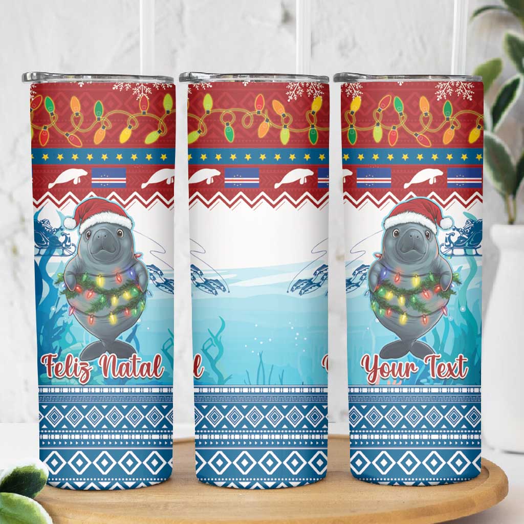 Personalised Cape Verde Christmas Skinny Tumbler Manatee Feliz Natal LT15