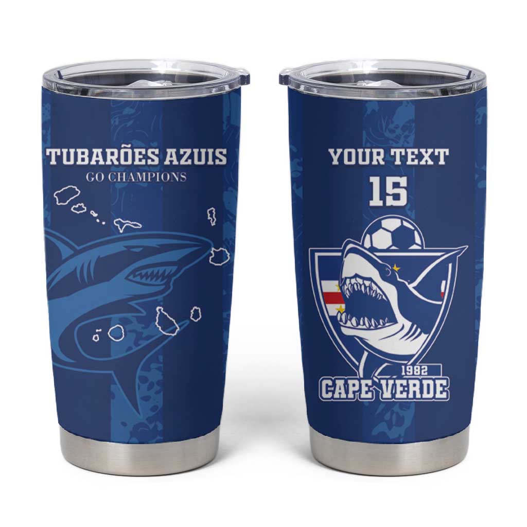 Custom Cape Verde Football Tumbler Cup Go Champions Tubaroes Azuis LT15