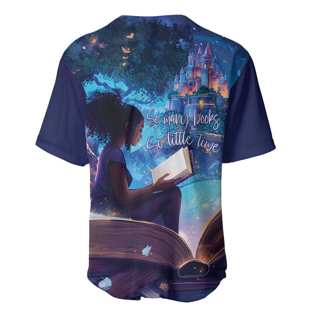 Black Girls Book Lovers Baseball Jersey So Many Books - So Little Time LT15