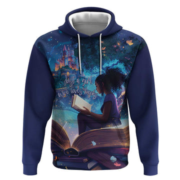 Black Girls Book Lovers Hoodie Just A Girl Who Loves Books LT15