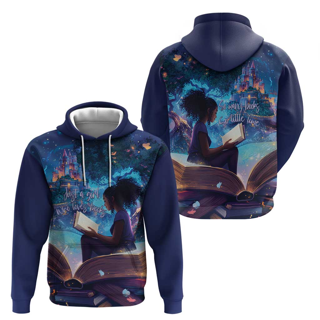 Black Girls Book Lovers Hoodie Just A Girl Who Loves Books LT15