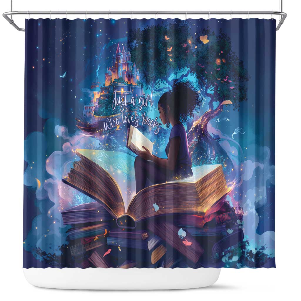 Black Girls Book Lovers Shower Curtain Just A Girl Who Loves Books LT15