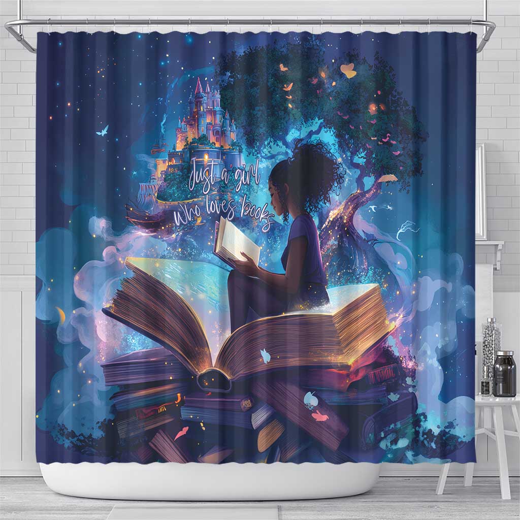 Black Girls Book Lovers Shower Curtain Just A Girl Who Loves Books LT15