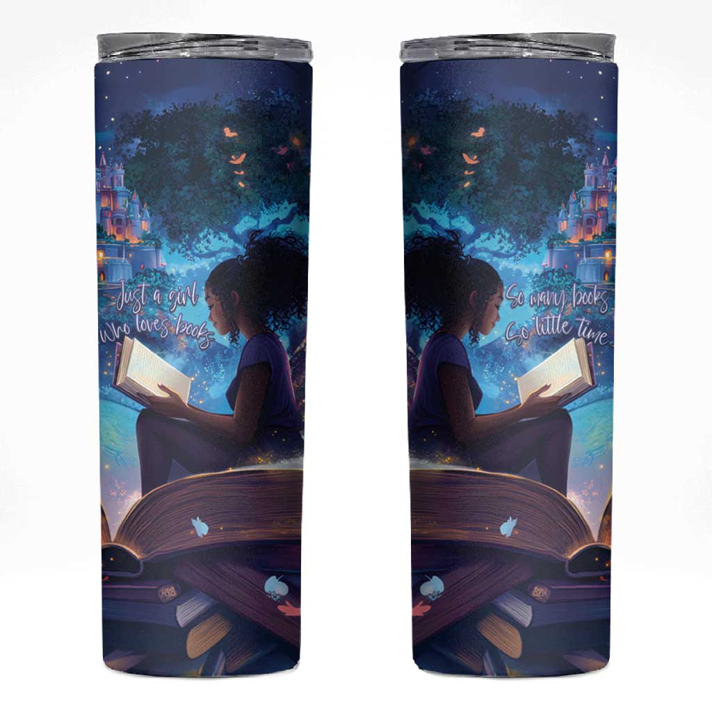 Black Girls Book Lovers Skinny Tumbler So Many Books - So Little Time LT15