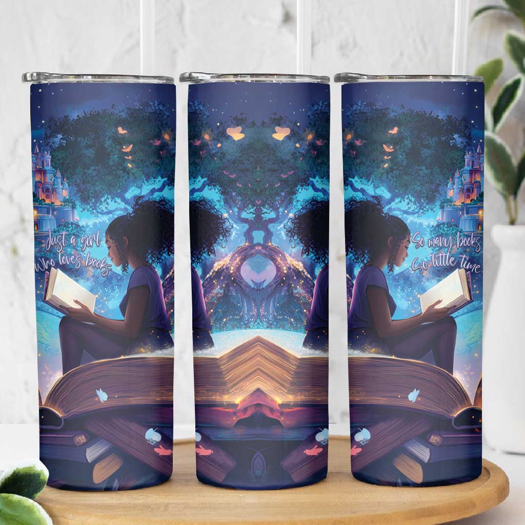 Black Girls Book Lovers Skinny Tumbler So Many Books - So Little Time LT15