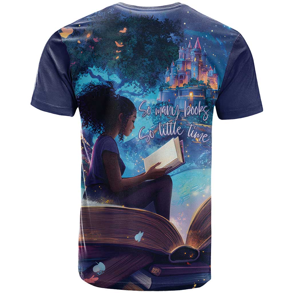 Black Girls Book Lovers T shirt So Many Books - So Little Time LT15