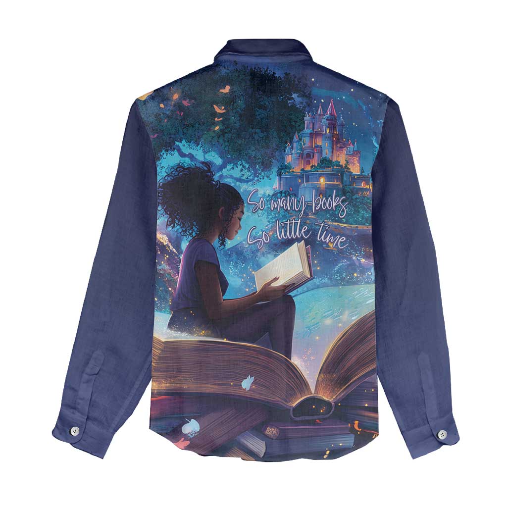Black Girls Book Lovers Women Casual Shirt So Many Books - So Little Time LT15