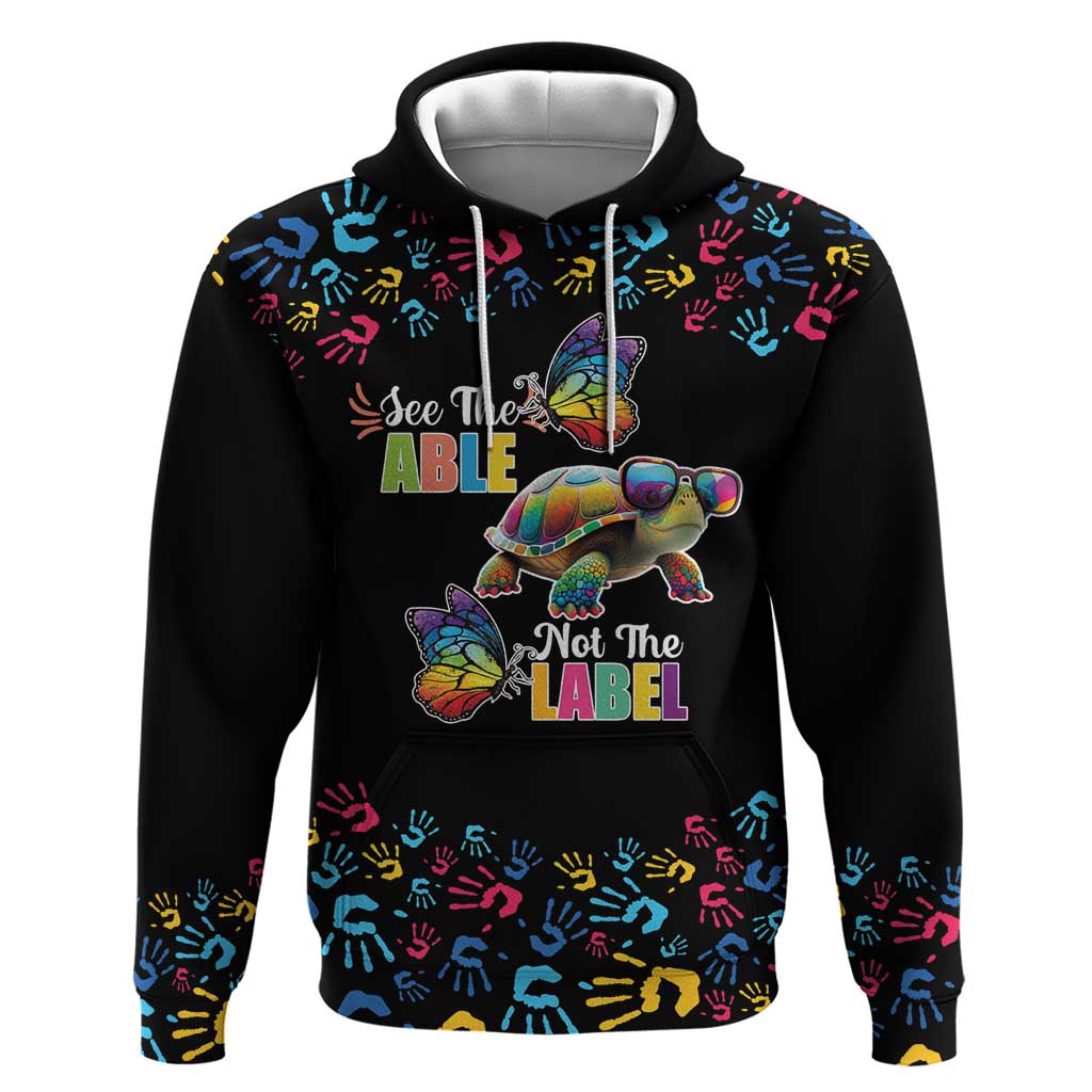 Autism Awareness Month Neurodiversity Hoodie 2nd April See The Able Not The Label LT17
