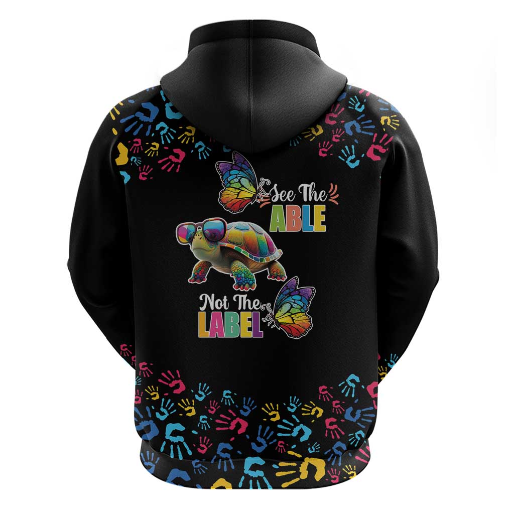 Autism Awareness Month Neurodiversity Hoodie 2nd April See The Able Not The Label LT17