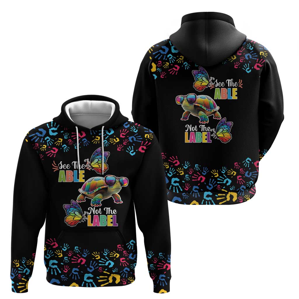 Autism Awareness Month Neurodiversity Hoodie 2nd April See The Able Not The Label LT17
