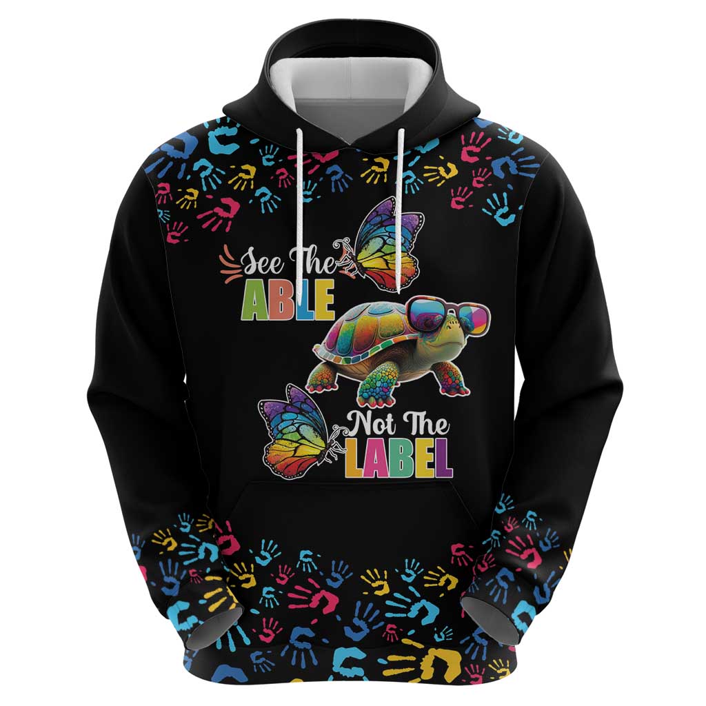 Autism Awareness Month Neurodiversity Hoodie 2nd April See The Able Not The Label LT17