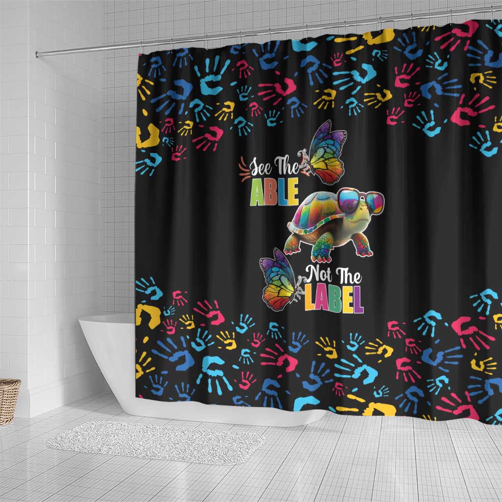 Autism Awareness Month Neurodiversity Shower Curtain 2nd April See The Able Not The Label LT17