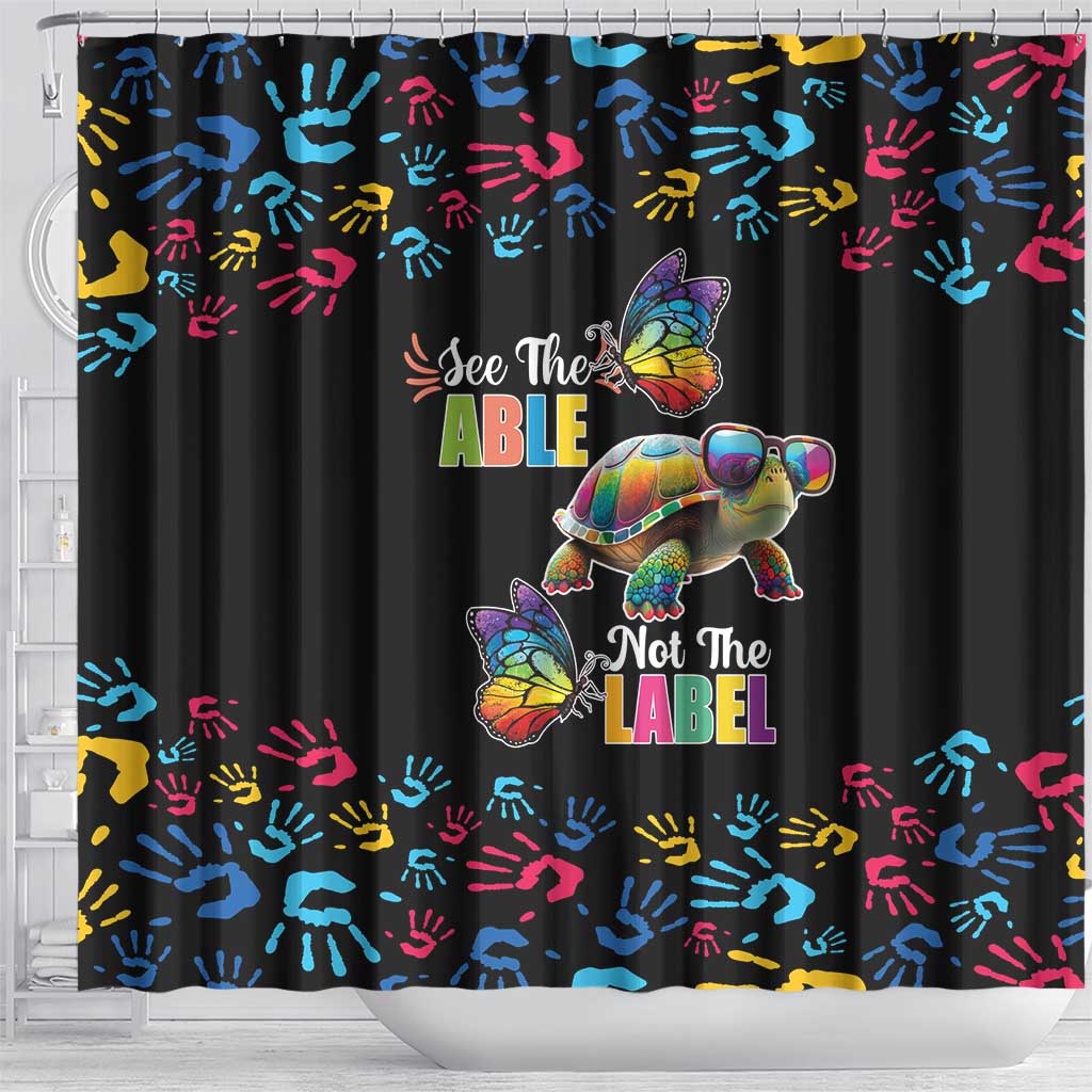 Autism Awareness Month Neurodiversity Shower Curtain 2nd April See The Able Not The Label LT17