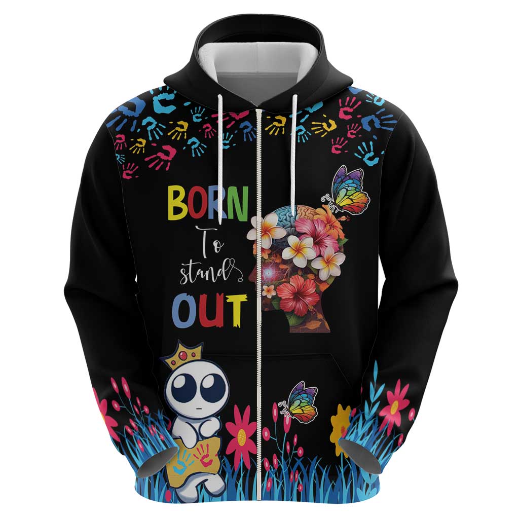 Born to Stand Out Autism Awareness Hoodie Brain Mind and Yippee! LT17