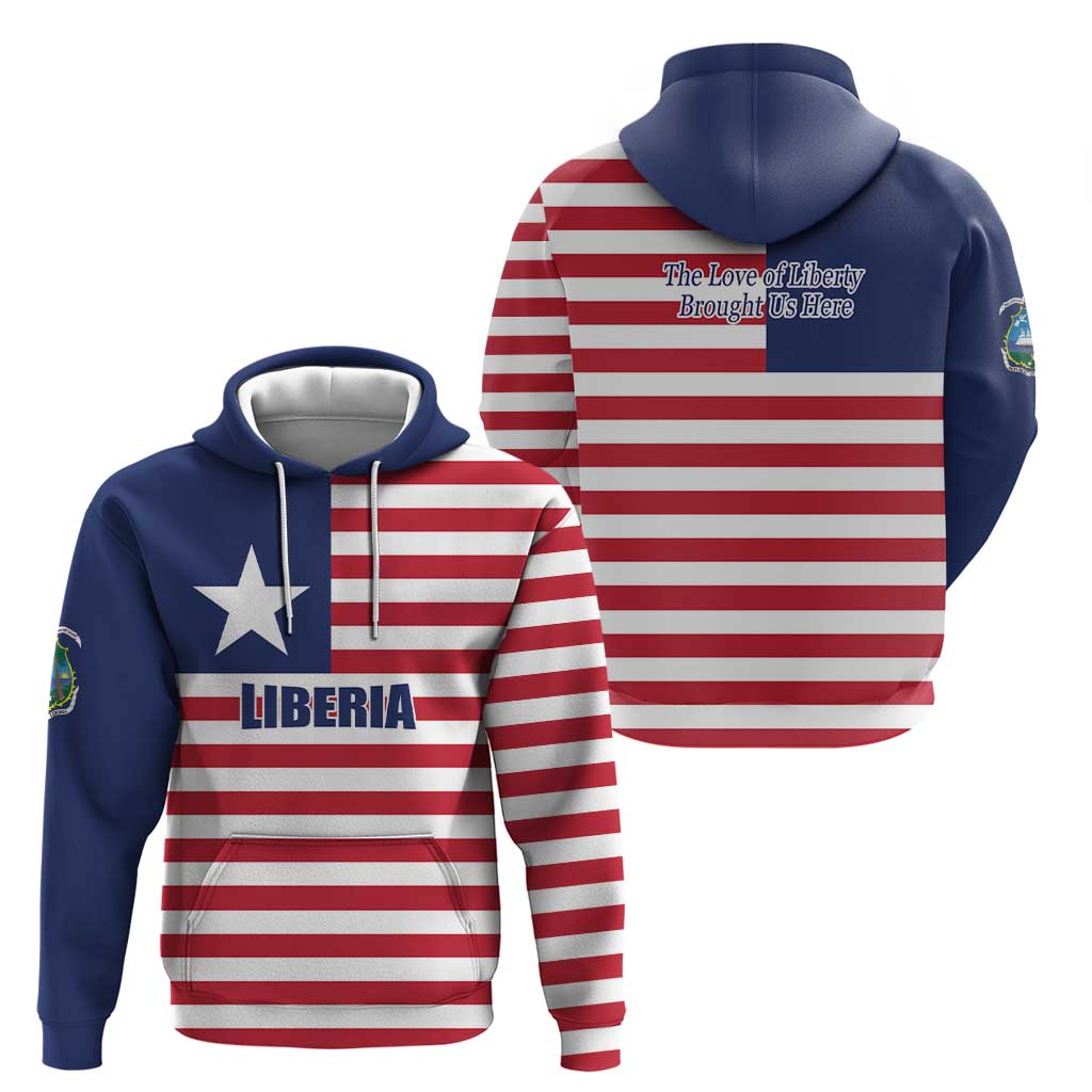 Liberia Flag Style Hoodie The Love of Liberty Brought Us Here LT17