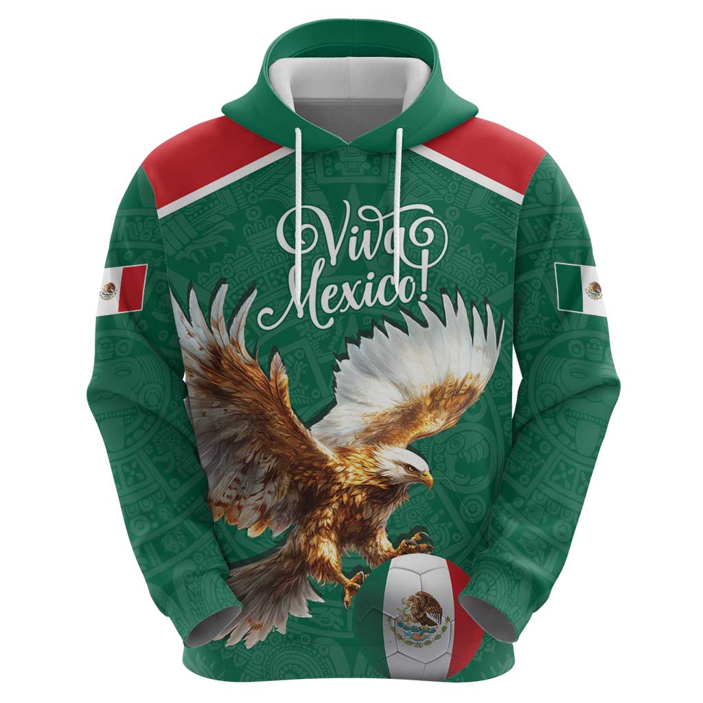 Personalized Viva Mexico Football Hoodie Mexican Eagle Mascot with Sporty Style LT17