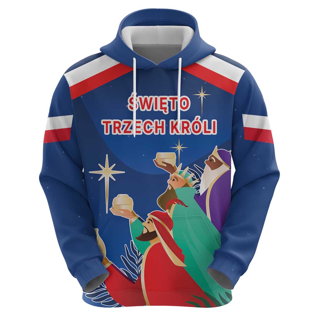 Poland Epiphany Hoodie The Three Kings Day - Trzech Kroli LT17