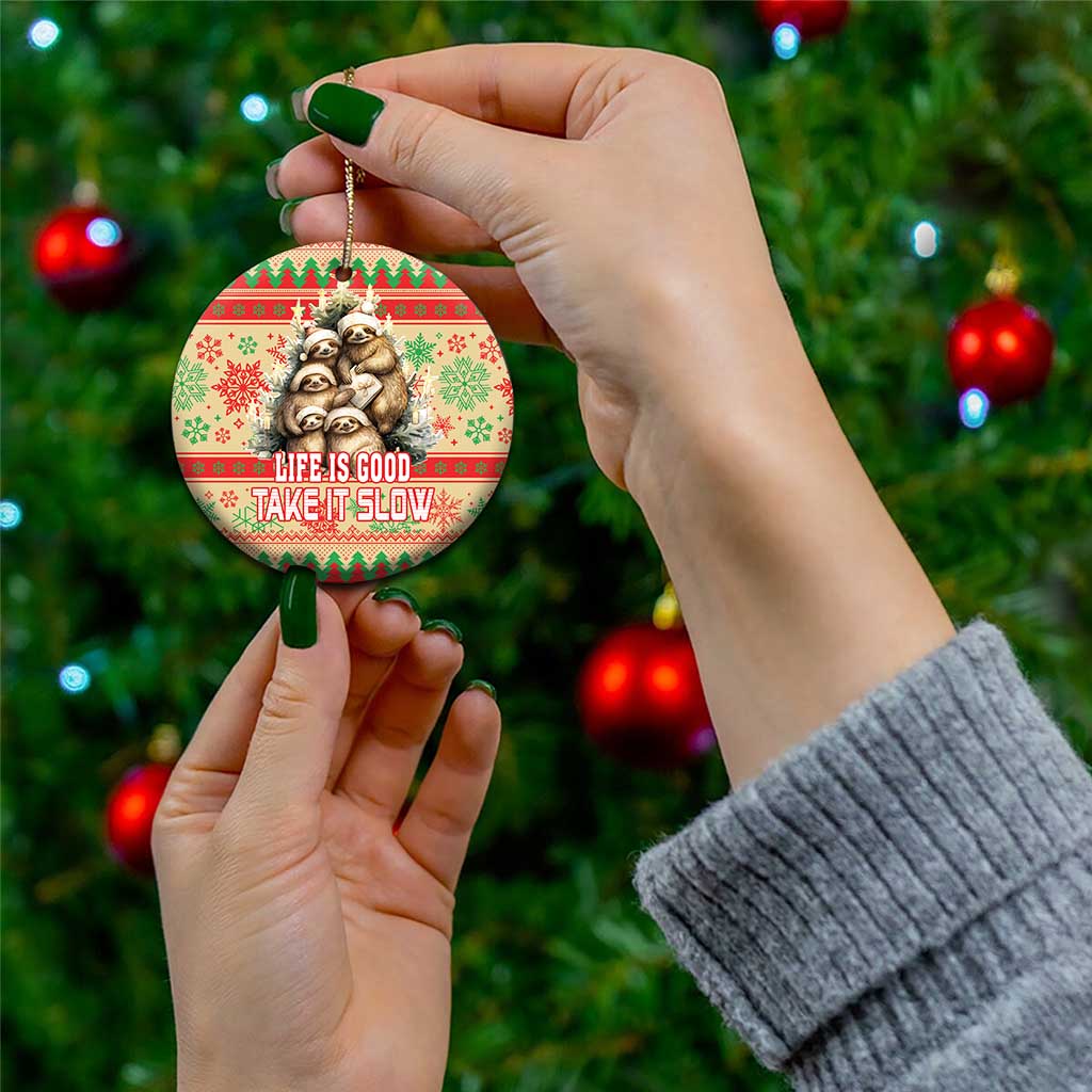 Slothy Christmas Ceramic Ornament Life Is Good Take It Slow LT18