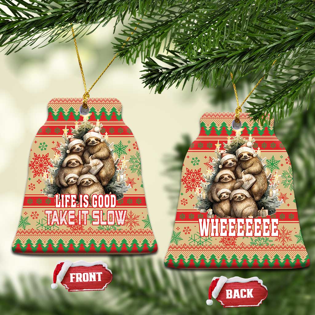Slothy Christmas Ceramic Ornament Life Is Good Take It Slow LT18