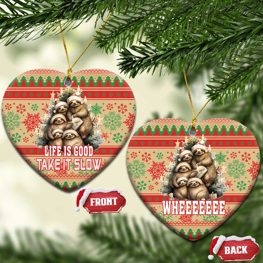 Slothy Christmas Ceramic Ornament Life Is Good Take It Slow LT18