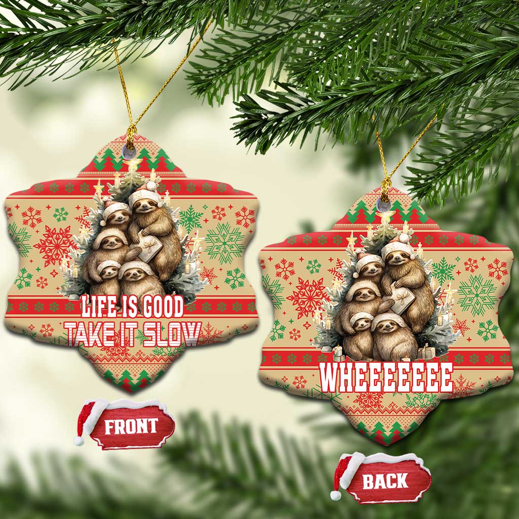 Slothy Christmas Ceramic Ornament Life Is Good Take It Slow LT18