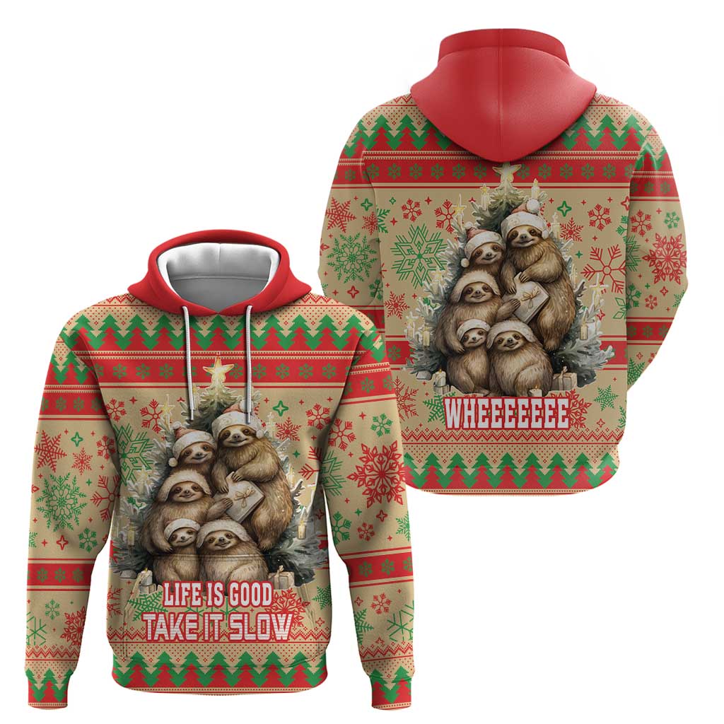 Slothy Christmas Hoodie Life Is Good Take It Slow LT18