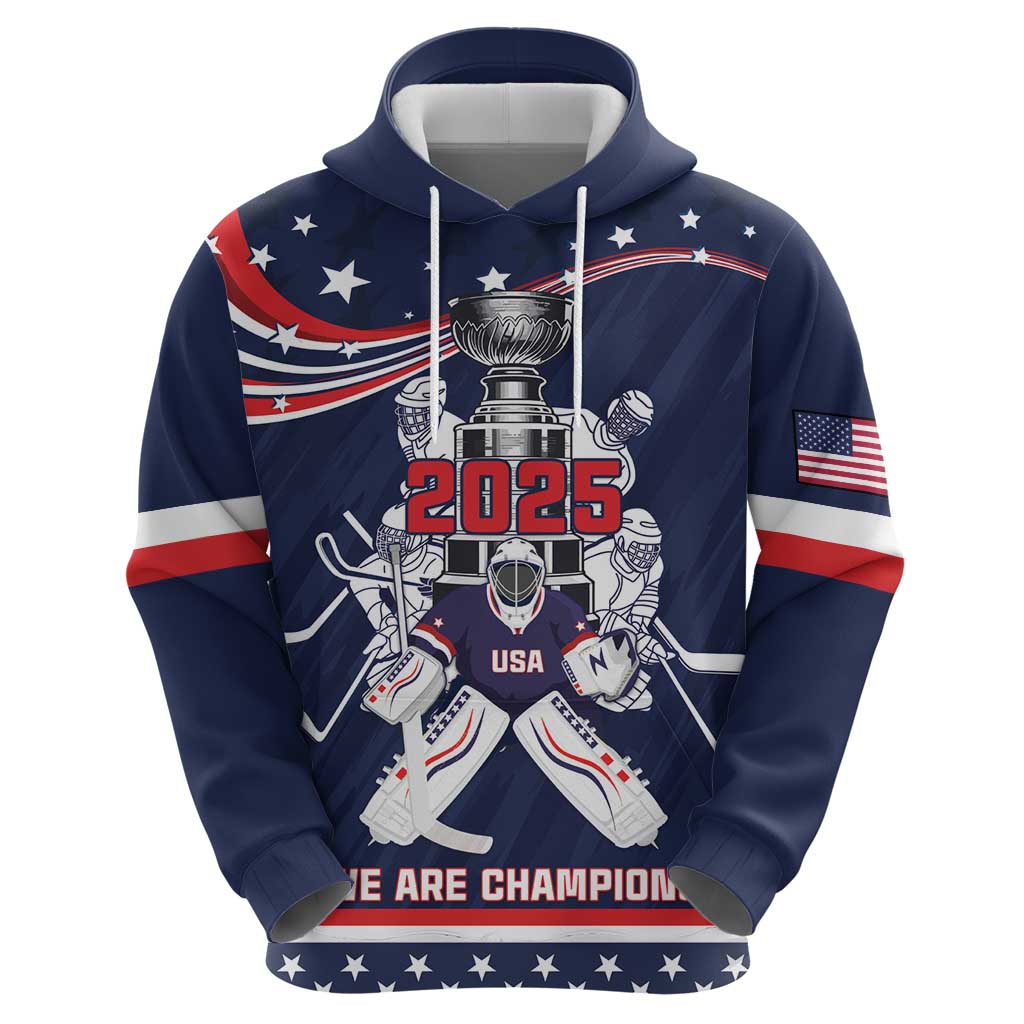 United States Ice Hockey Hoodie USA We Are Champions 2025 LT18