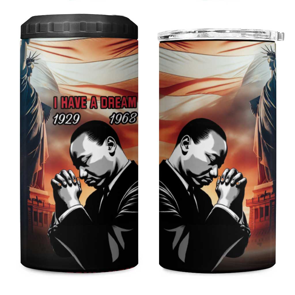 Happy MLK Day 4 in 1 Can Cooler Tumbler Black Americans Leaders I Have a Dream LT18