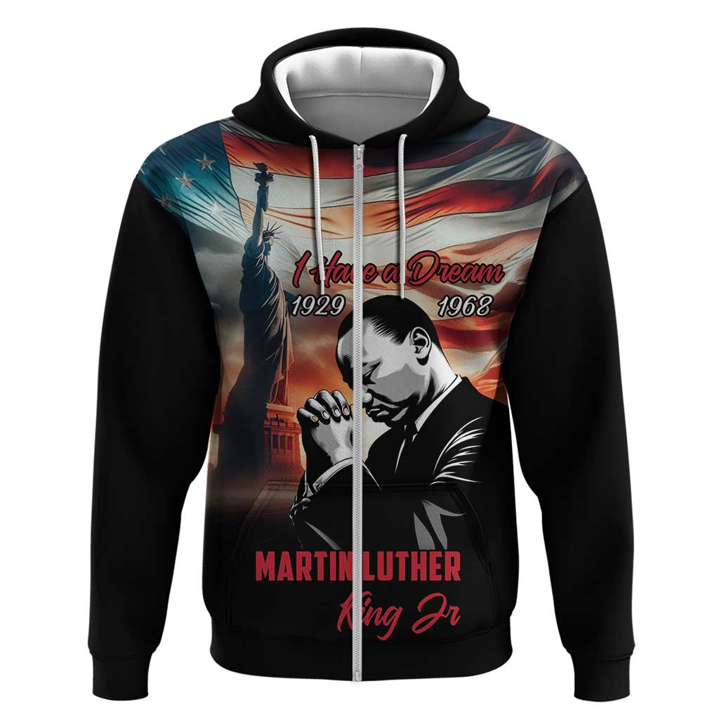 I Have a Dream MLK Day Hoodie The Time Is Always Right To Do What Is Right LT18