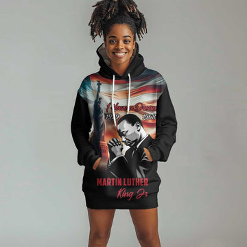 Happy MLK Day Hoodie Dress Black Americans Leaders I Have a Dream LT18