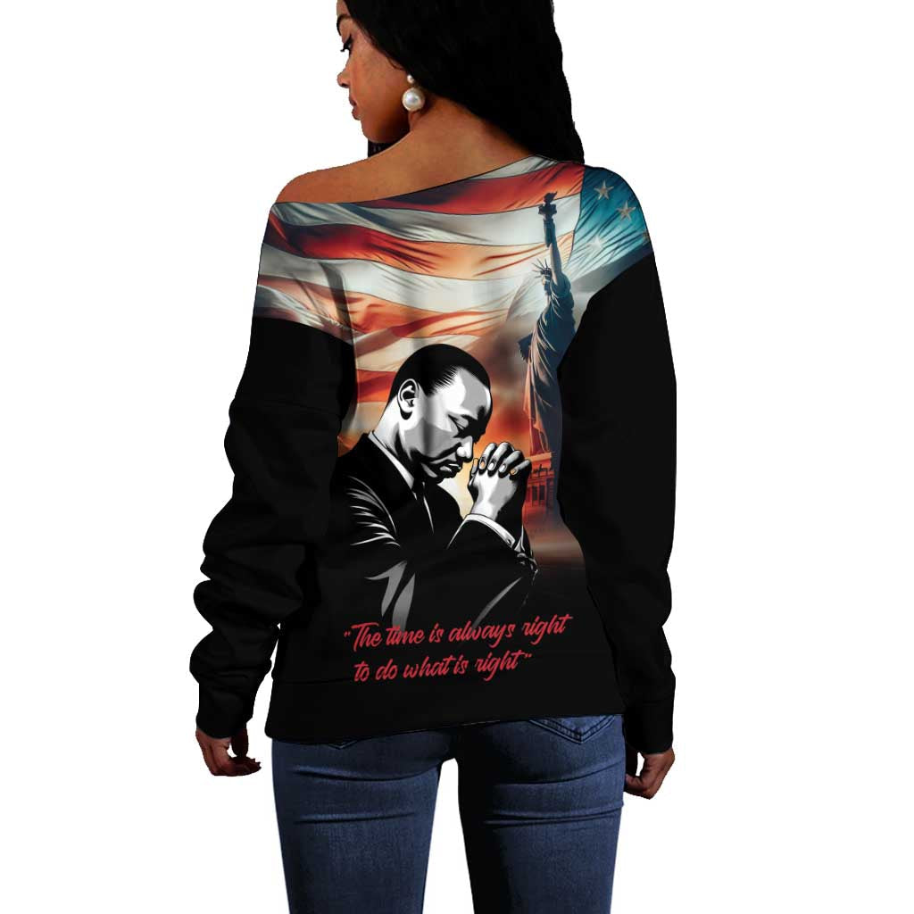 Happy MLK Day Off Shoulder Sweater Black Americans Leaders I Have a Dream LT18