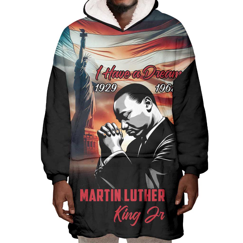 Happy MLK Day Wearable Blanket Hoodie Black Americans Leaders I Have a Dream LT18