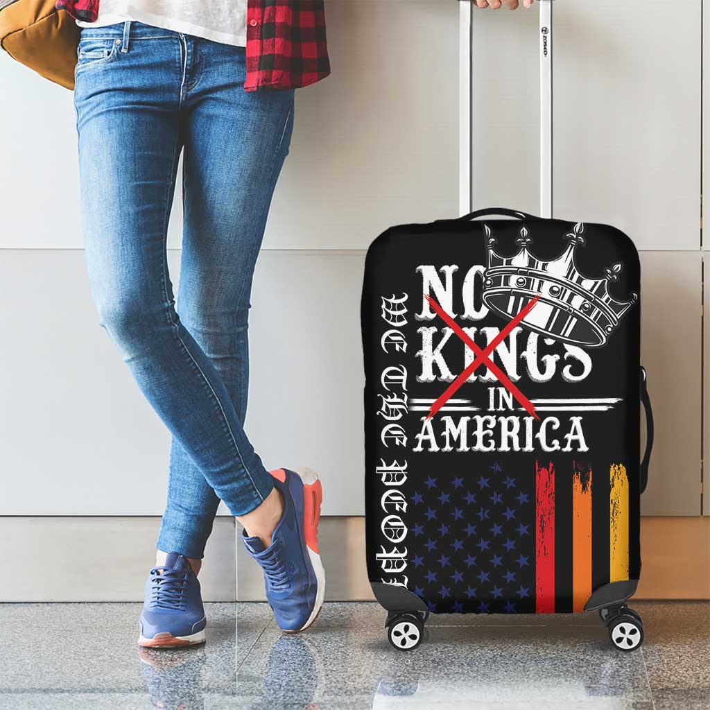 No Kings In America LGBT Luggage Cover We the People Say No LT18