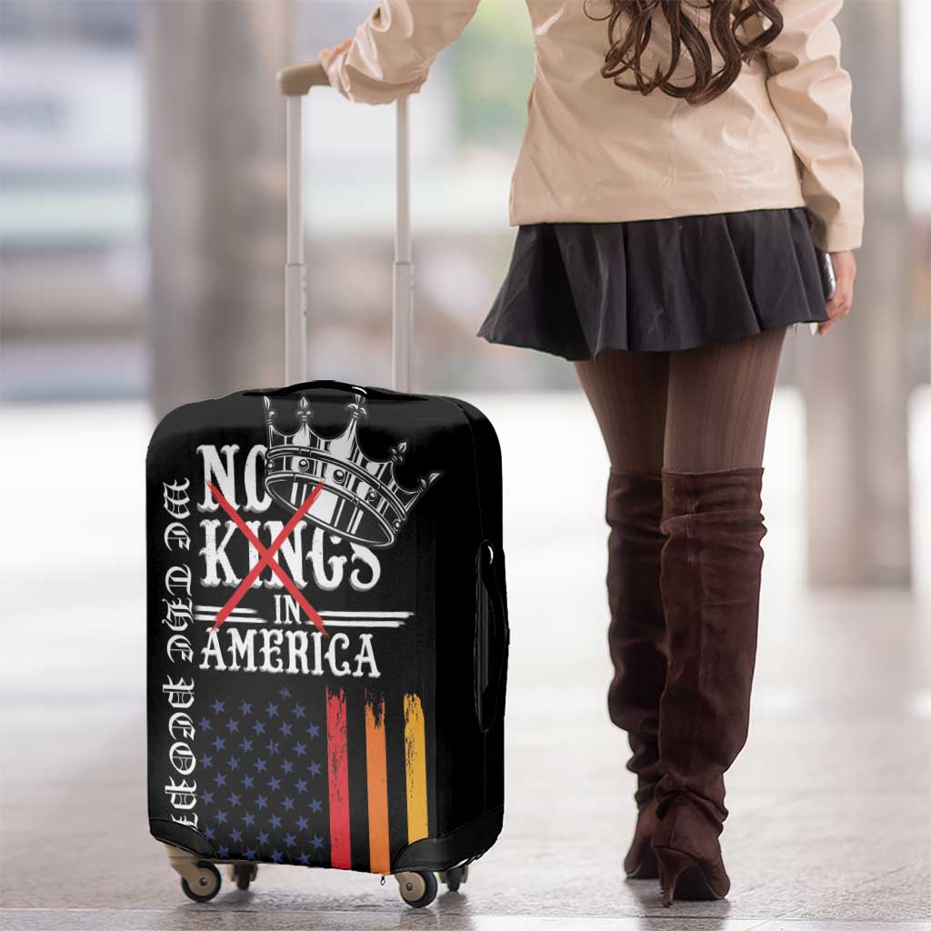 No Kings In America LGBT Luggage Cover We the People Say No LT18