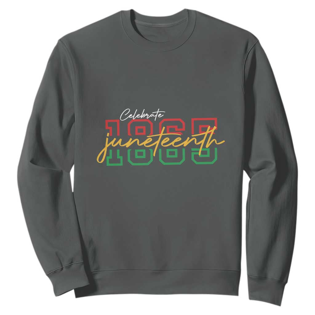 Black History Pride Sweatshirt Celebrate Juneteenth 1865 TS01