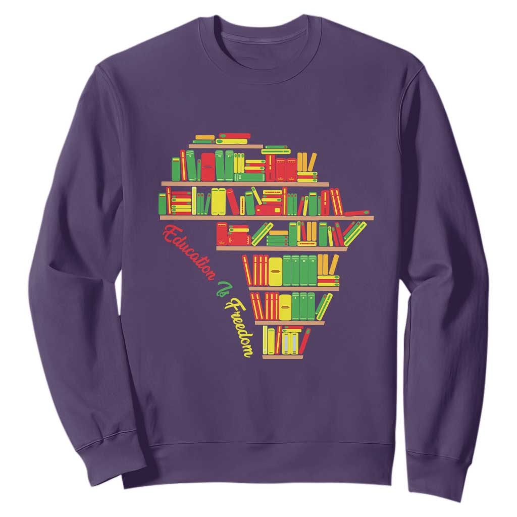 Education Is Freedom Sweatshirt African American History TS01