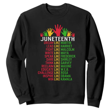 Juneteenth 1865 Sweatshirt Dream Like Leaders TS01