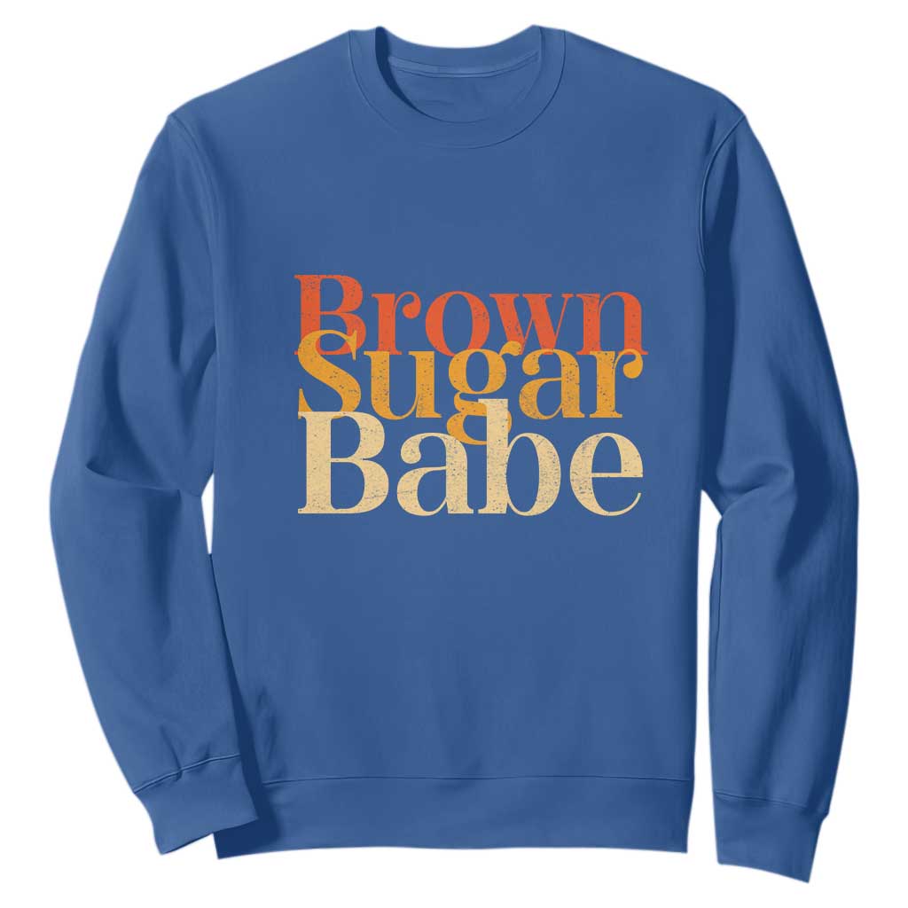 Brown Sugar Babe Sweatshirt Proud Black History Women Pride Juneteenth TS01