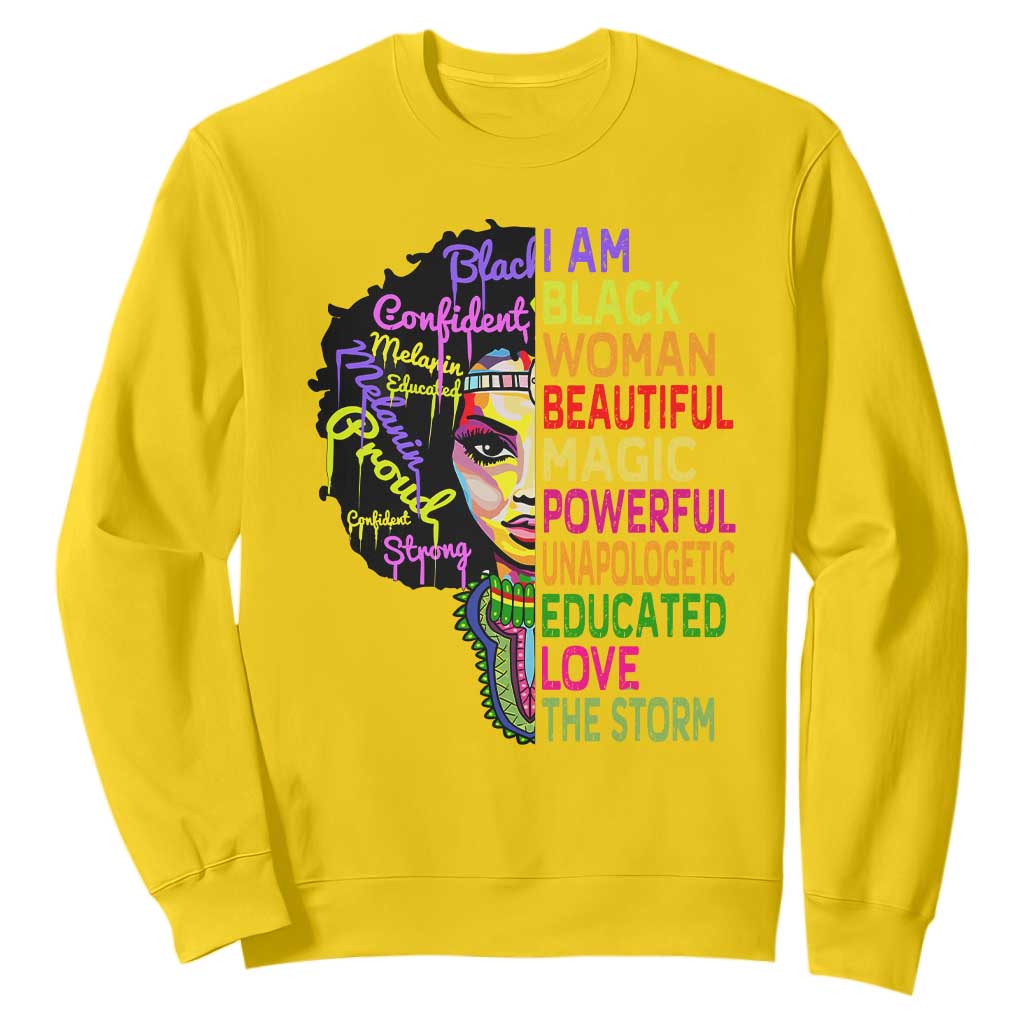 Black History Sweatshirt I Am The Storm Women Juneteenth TS01