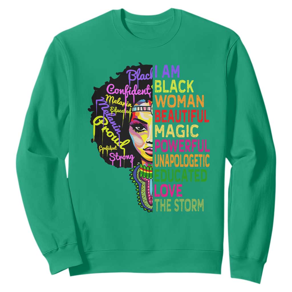 Black History Sweatshirt I Am The Storm Women Juneteenth TS01