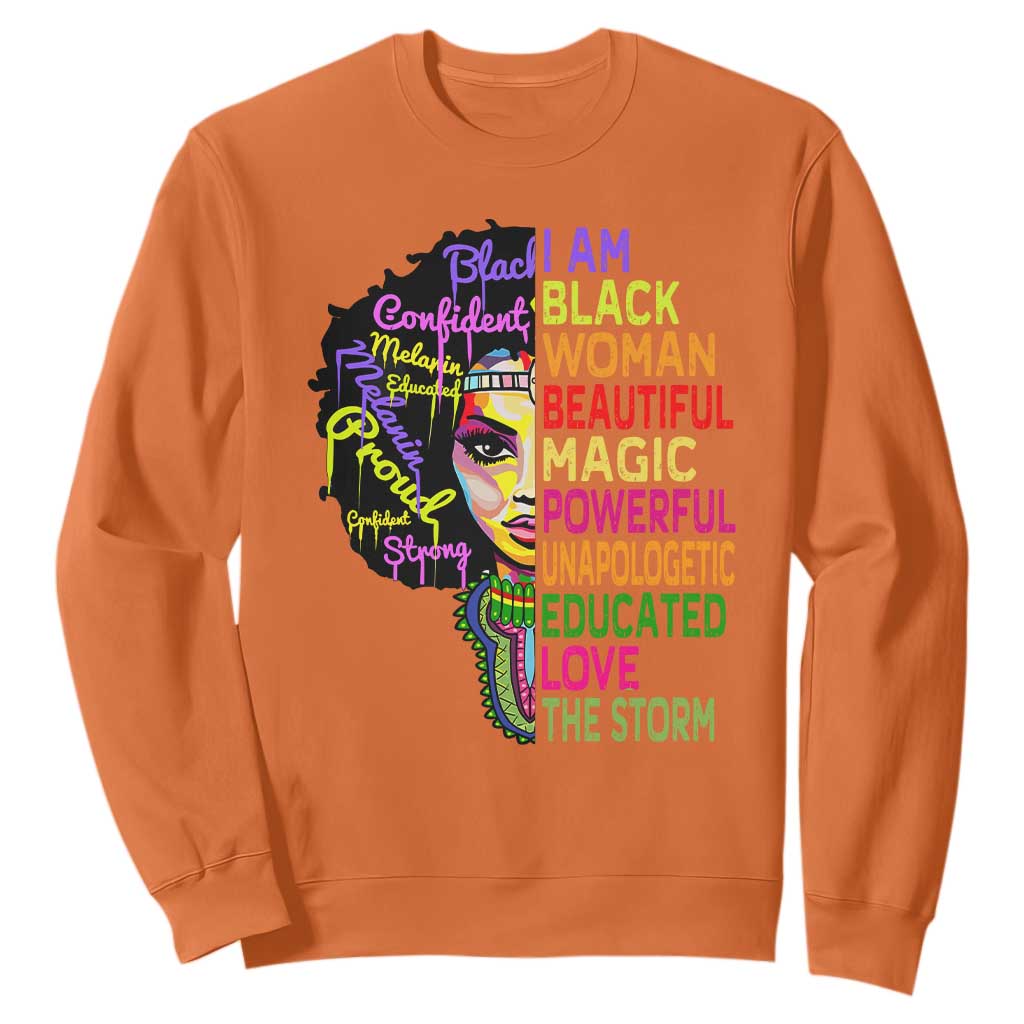 Black History Sweatshirt I Am The Storm Women Juneteenth TS01