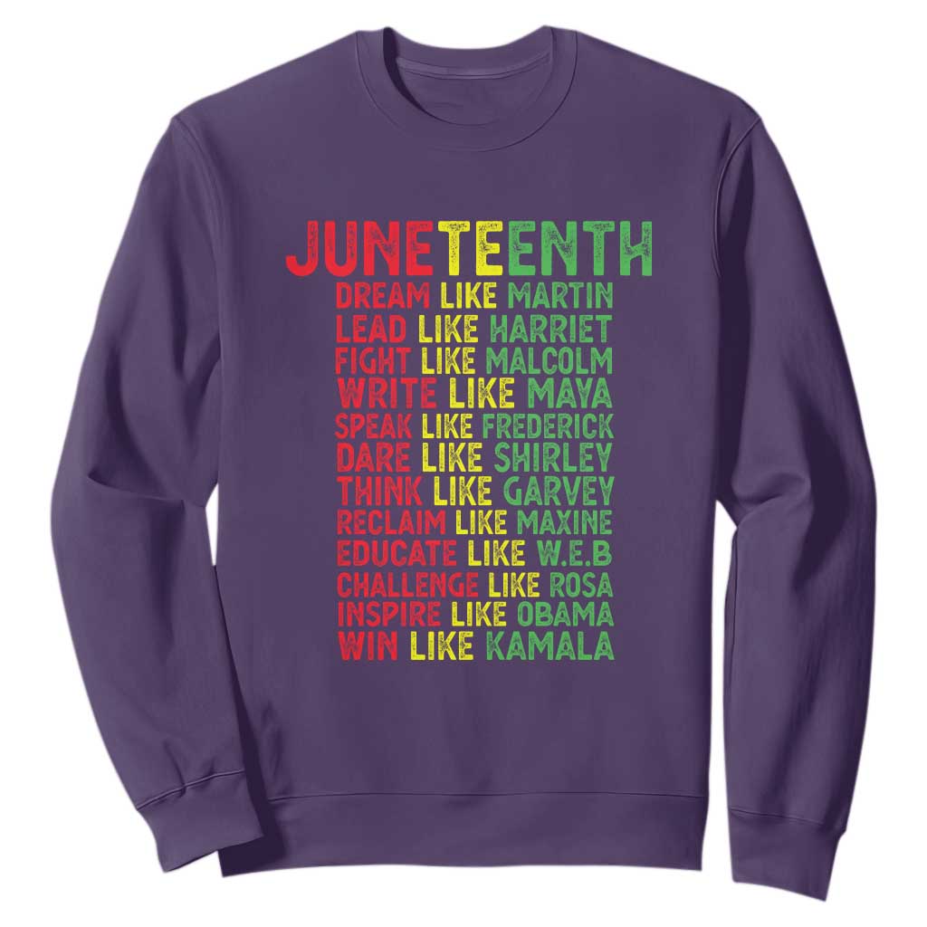 Happy Juneteenth Sweatshirt Dream Like Leaders TS01