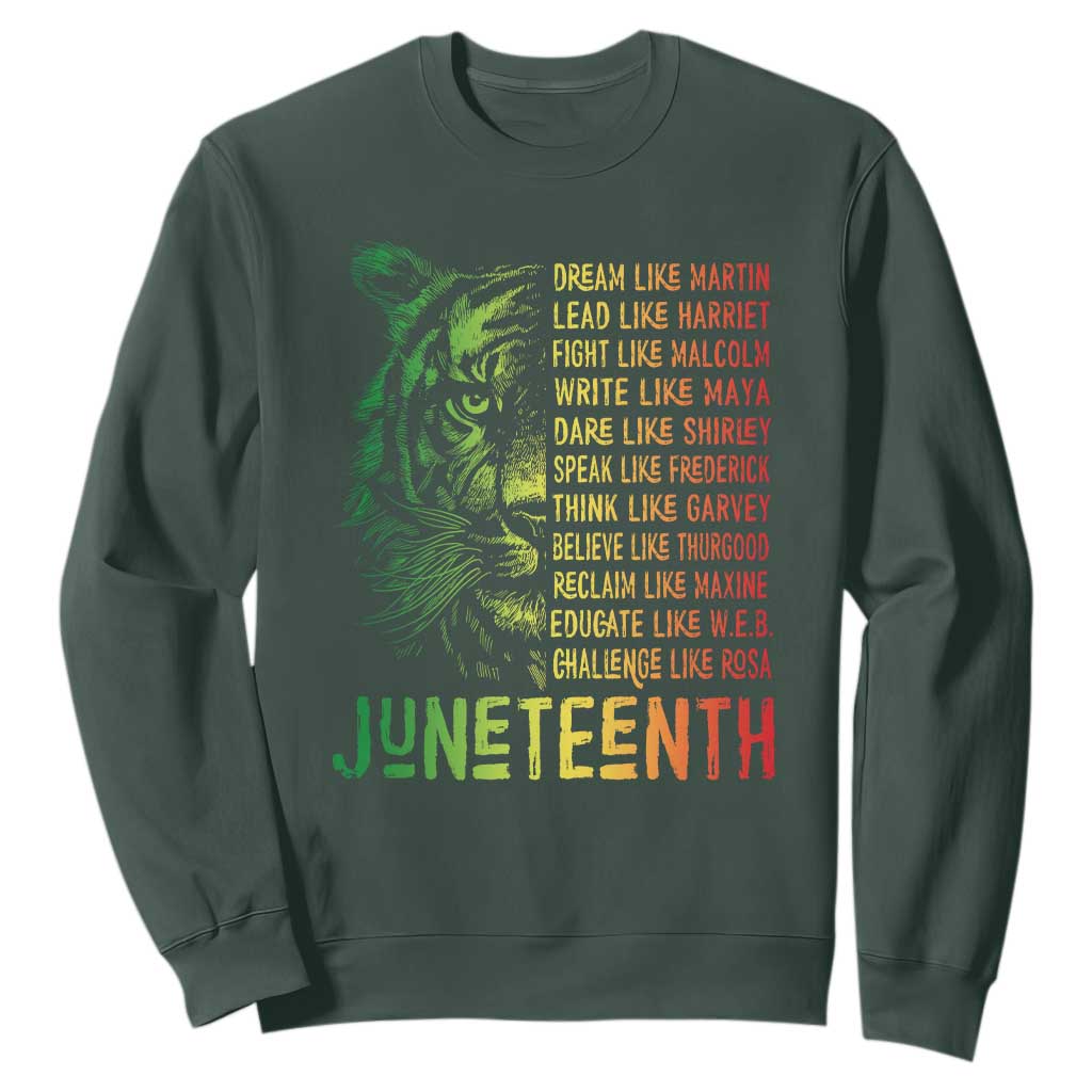 Juneteenth Sweatshirt Dream Like Leaders TS01