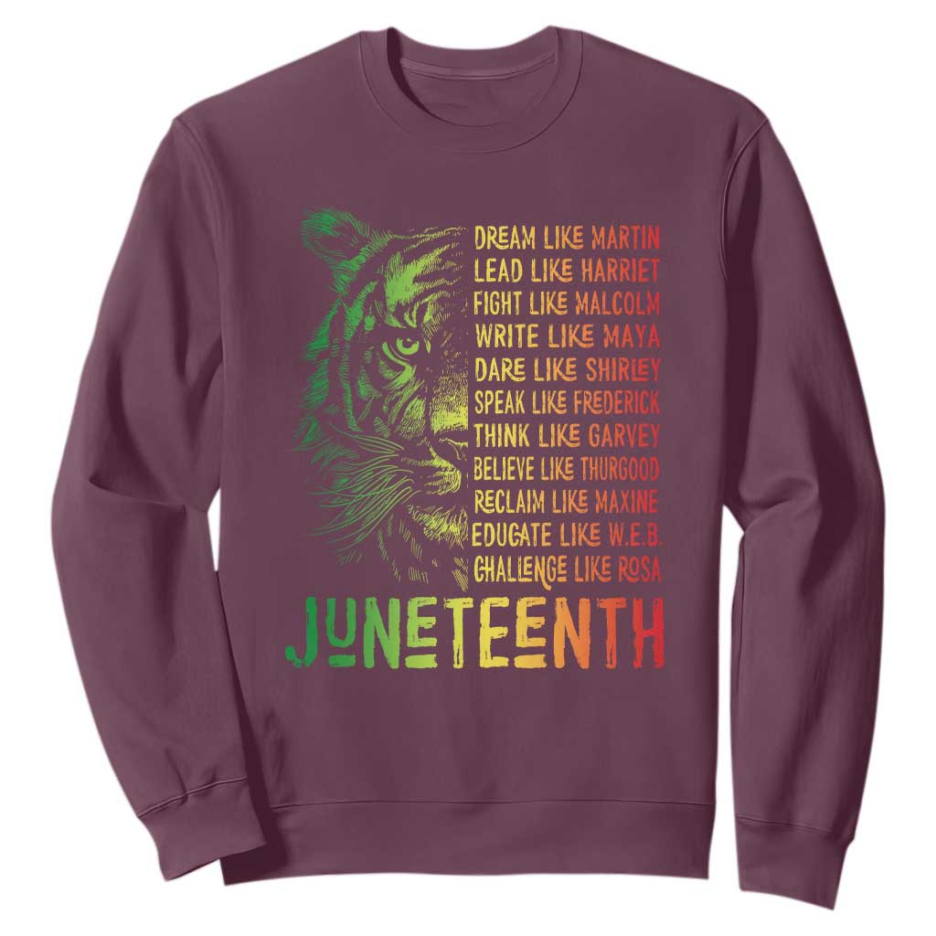 Juneteenth Sweatshirt Dream Like Leaders TS01